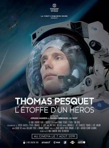 Thomas Pesquet - L'étoffe d'un héros (2019)